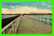 WEST PALM BEACH, FL - RAILROAD BRIDGE ACROSS LAKE WORTH - PUB. BY THE H. & W.B. DREW - - West Palm Beach