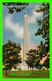 HOUSTON, TX - SAN JACINTO MEMORIAL SHAFT - TRAVEL IN 1946 -  BLUEBONNET NEWS CO - - Houston