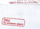 Lettre Andorre Envoyée à Bergen (Norvège) Pendant Confinement Covid19 Andorre,return To Sender., Deux Photos Recto-verso - Lettres & Documents