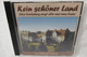 CD "Kein Schöner Land" Chor Karlsburg Singt Alte Und Neue Lieder - Autres - Musique Allemande
