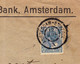 Lettre 1901 Pays Bas Amsterdam Amsterdamsche Bank Banque Aachen Nederland - Briefe U. Dokumente