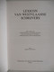 LEXICON Van WESTVLAASE SCHRIJVERS 1 - DICHTERS AUTEURS WESTVLAANDEREN Vereniging Torhout - Littérature