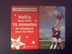 2 TICKETS FRANCE TELECOM   *15mn Hell’o  *10€ Rugby - Tickets FT