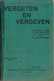 Vergeten En Vergeven (door Palmer Putman) (1935) - Théâtre