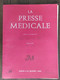 La Presse Médicale_Tome 77_n°49_Novembre 1969_Masson Et Cie - Medizin & Gesundheit