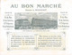 Image; 13.5 X 10.5 Cm   Publicité  Au Bon Marché   Vieux Paris Expo 1900   Taverne Pré Aux Clercs  Robida   (voir Scan) - Autres & Non Classés