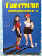 CATALOGUE B D BANDE DESSINEE ADULTE COMIC SEXY PIN UP  FUMETTERIA N° 43 - Sammlungen