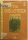 L’altra Biblioteca 2A+B+D Di Bissaca-paolella, 2003, Lattes - Ragazzi