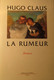 La Rumeur - Par Hugo Claus - 1996 - Autores Belgas