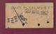 081021 - TICKET TRANSPORT METRO CHEMIN DE FER TRAMWAY - FRANCE GARE DE SAUMUR MONSEMPRON LIBOS 1962 7341 - Europe