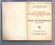 Delcampe - 14181 "T.C.I.-GUIDA DELLE STRADE DI GRANDE COMUNICAZIONE-ITALIA SETT.,MERID.,INSUl.,POSSEDIMENTI E COLONIE"Cm 15,3x10,0 - History, Philosophy & Geography