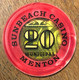 06 MENTON CASINO MUNICIPAL SUN BEACH JETON DE 20 FRANCS N° 00560 CHIP COINS TOKENS GAMING - Casino