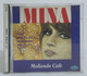 I102264 CD - Mina - Moliendo Cafè - Joker 1992 - Other - Italian Music