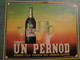 UN PERNOD - Pernod Fils- Pernod Sec-Pernod Export (Cartonnage épais Original) - Schilder