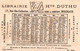 Delcampe - 4 Calendriers  1879  Libraire Hte Duthu  Livres De Médicine Bordeaux Madame Gregoire Dagobert   Litho Bognard - Kleinformat : ...-1900