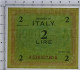 2 LIRE OCCUPAZIONE AMERICANA IN ITALIA MONOLINGUA FLC 1943 QFDS - Ocupación Aliados Segunda Guerra Mundial