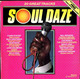 * LP *  SOUL DAZE - VARIOUS ARTISTS - Soul - R&B