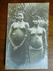 CPSM Carte Photo Originale Années 50 écrite  - Deux   Femmes De Brousse - Non Classés