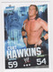 WRESTLING CATCH ,TOPPS SLAM ATTAX EVOLUTION TRADING CARD GAME,CURT HAWKINS - Trading Cards