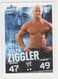 WRESTLING CATCH ,TOPPS SLAM ATTAX EVOLUTION TRADING CARD ,DOLPH ZIGGLER - Trading-Karten