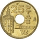 Monnaie, Espagne, 25 Pesetas, 1992 - 25 Pesetas