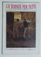15786 La Scienza Per Tutti - A. XXII N. 15 Sonzogno 1915 - Scientific Texts