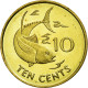 Monnaie, Seychelles, 10 Cents, 2007, Pobjoy Mint, SPL, Brass Plated Steel - Seychelles