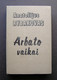 Lithuanian Book / Arbato Vaikai 1989 - Novels