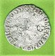 HENRI II Ou III ? / DOUZAIN / LYON / 1.90 G / 24 Mm - 1547-1559 Henry II