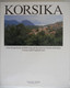 KORSIKA Fotografische Entführung Auf Den Insel Der Herben Schönheit Corinne Und Friedrich Gier Corsica - France