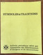 BULLETIN SYMBOLES ET TRADITIONS N°91 JUILLET AOUT SEPTEMBRE 1979 - Frans