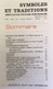 BULLETIN SYMBOLES ET TRADITIONS N°91 JUILLET AOUT SEPTEMBRE 1979 - French