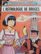 L'astrologue De BRUGES YOKO TSUNO Tome 20 ROGER LELOUP Dupuis 1994 - Yoko Tsuno