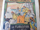 Année 1932 GUIGNOL Cinéma De La Jeunesse ..mais Pas Que ! (Le Flibustier , Les B. A. De Toupinet  , BD, Etc ) - Tijdschriften & Catalogi