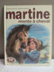 Martine Monte à Cheval, Collection Farandole - Delahaye Gilbert, Marlier Marcel - 1982 - Casterman