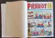 Les Belles Images De PIERROT. Reliure N° 7 (N°61 A 70) Publié En 1955 (Calvo, Nano Et Nanette..) - Pierrot