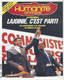 CPM  Parti Politique Humanité Dimanche  présidentielles Lajoinie C’est Parti - Labor Unions