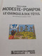 Le Chinois à Dix Têtes MODESTE Et POMPON WALLI Et BOM Le Lombard 1987 - Modeste Et Pompon