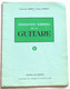 Livre Méthode Partition Recueil Vintage Sheet Music Album ENSEIGNEMENT RATIONNEL DE LA GUITARE Aubin Chemla - Textbooks