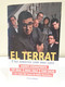 El Terrat. Una Tonteria Com Una Casa. Andreu Buenafuente, Pep Bras, Oriol Grau, Toni Soler. Columna 1997. - Novels