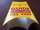 COLLERETTE PUBLICITAIRE DE BOUTEILLE  Guide Des Vins  GILBERT & GAILLARD - Sonstige & Ohne Zuordnung