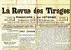 1907 - Journal "LA REVUE DES TIRAGES" Financiers Et Des Loteries - Publiant Tous Les Tirages Des Loteries, Valeurs .. - Testi Generali