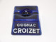 *ANCIEN ENCRIER CERAMIQUE BLEU 2 FOUR PUBLICITE COGNAC CROIZET PUB COLLECTION  E - Inkwells