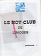 Delcampe - 87- LIMOGES- HOT CLUB JAZZ-RARE PROGRAMME 1984-1985-OLIVER JACKSON-BARRETT SISTERS-HOMMAGE SYDNEY BECHET-JAMES BOLDEN- - Limousin