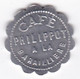 42. Loire. Saint-Rambert-sur-Loire . Café Philippot à La Baraillière. 25 Centimes, En Aluminium - Monetari / Di Necessità