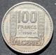 Algérie - Pièce 100 Francs 1950 - Argelia