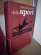 ENCICLOPEDIA DELLO SPORT, AVIAZIONE, BASEBALL, BOCCE, CACCIA, CALCIO - Juegos