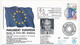 Env Affr. 2,50F Europa - OMEC Strasbourg 15/5/1991 Session Du Parlement Européen / Jacques F. Poos - Lettres & Documents