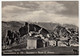 PESCOPENNATARO - PANORAMA E MONTE S. LORENZO - ISERNIA - 1957 - Vedi Retro - Isernia