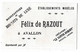 Avallon Yonne Publicité Biscuits Felix De Razout Chromo 1900 état Très Bon - Fleurs